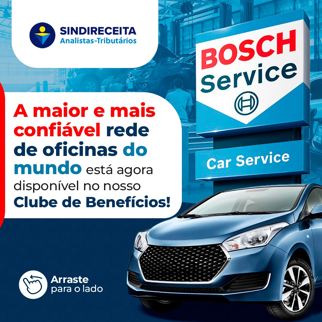 Clube de Benefícios do Sindireceita: descontos de até 10% na Bosh Service